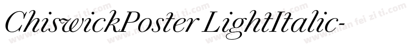 ChiswickPoster LightItalic字体转换